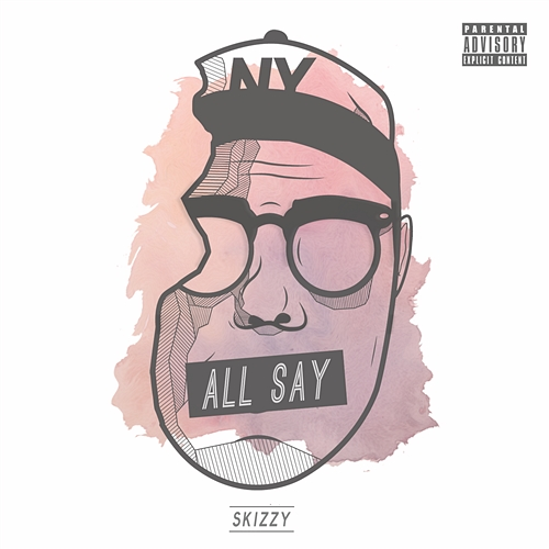 All Say Skizzy Mars