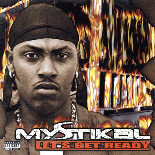 Let's Get Ready Mystikal