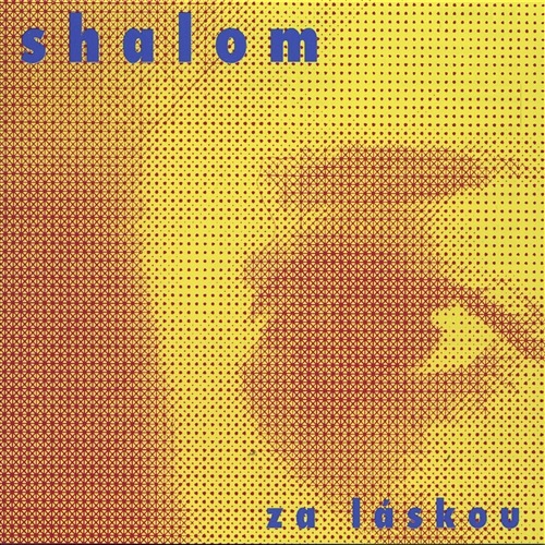 Za láskou Shalom
