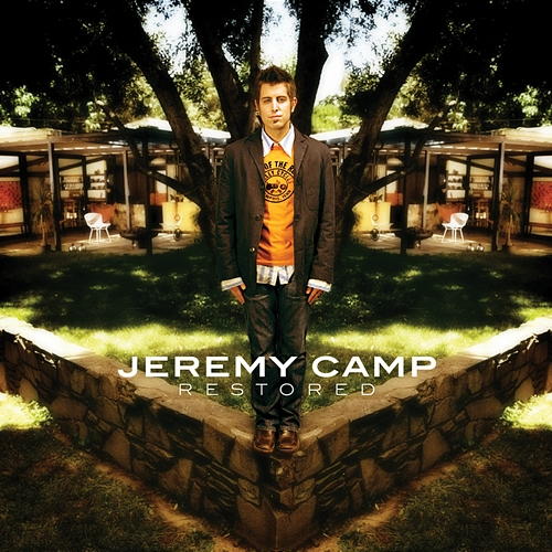 Restored Jeremy Camp