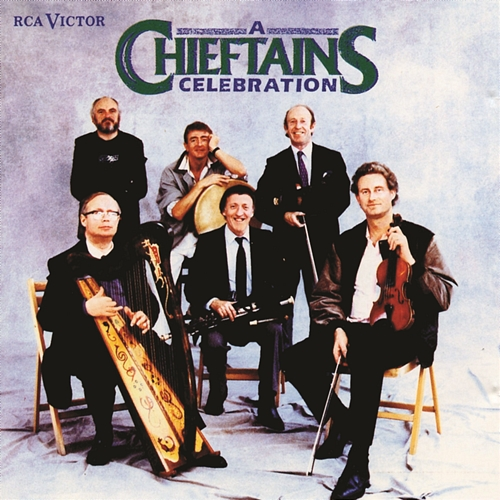 A Chieftains Celebration The Chieftains