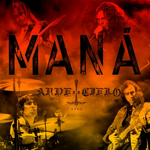 Arde El Cielo Maná
