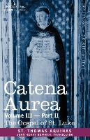 Catena Aurea Aquinas Thomas