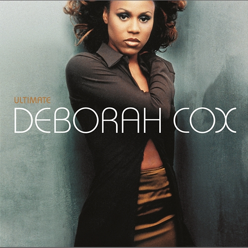 Ultimate Deborah Cox Deborah Cox