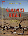 Śladami Biblii Keller Werner