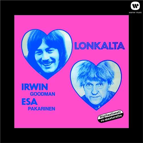 Lonkalta Irwin Goodman ja Esa Pakarinen