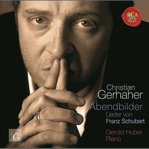 Schubert: Abendbilder Christian Gerhaher, Gerold Huber