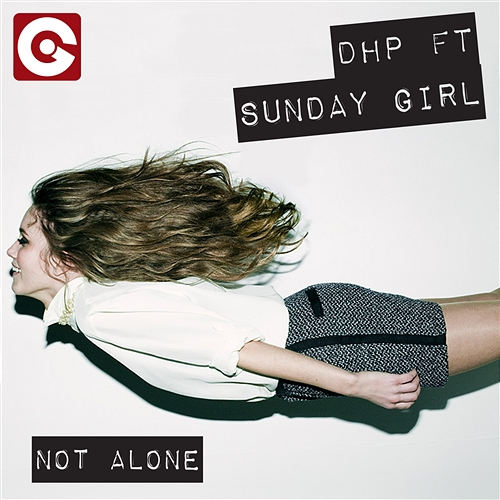 Not Alone DHP feat. Sunday Girl