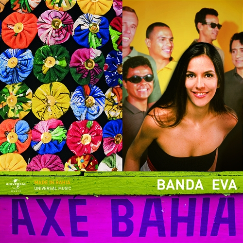 Axé Bahia Banda Eva