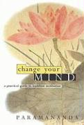 Change Your Mind Paramananda