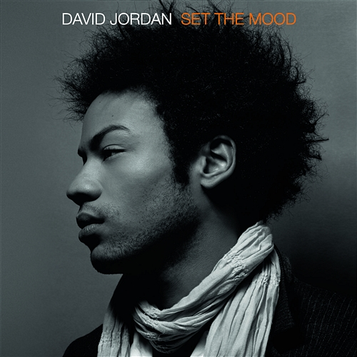 Set The Mood David Jordan