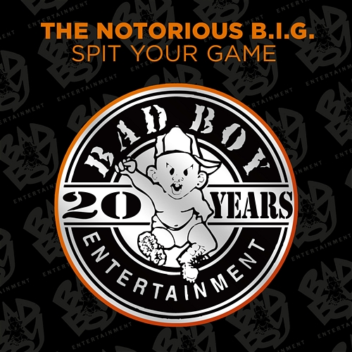 Spit Your Game The Notorious B.I.G.