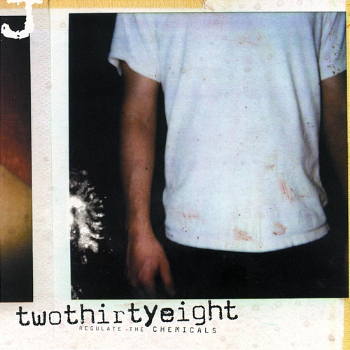 Regulate The Chemicals Two Thirty Eight