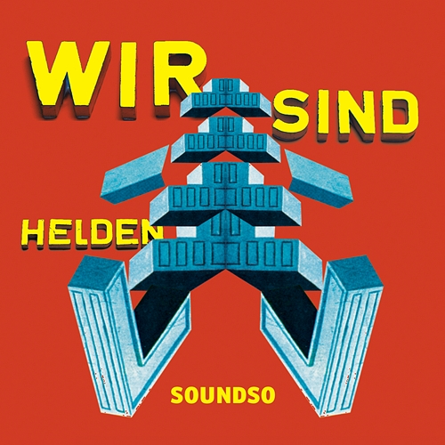Soundso Wir Sind Helden