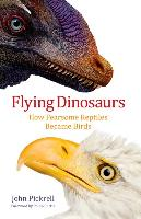 Flying Dinosaurs Pickrell John