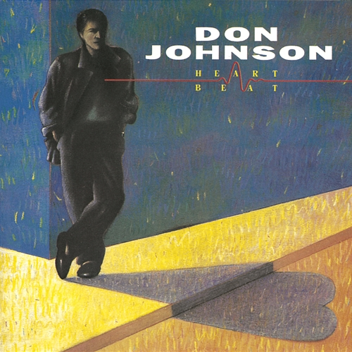 HEARTBEAT Don Johnson