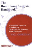 The Root Cause Analysis Handbook Max Ammerman