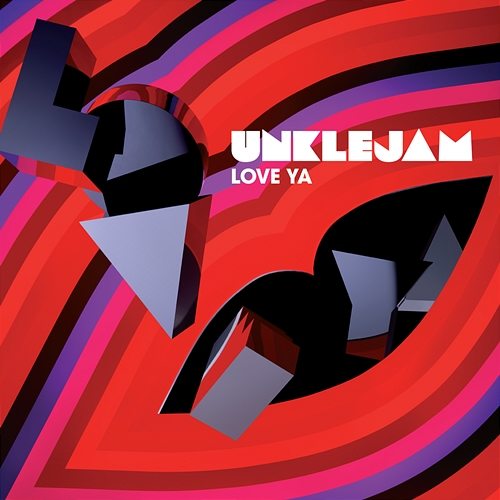 Love Ya Unklejam