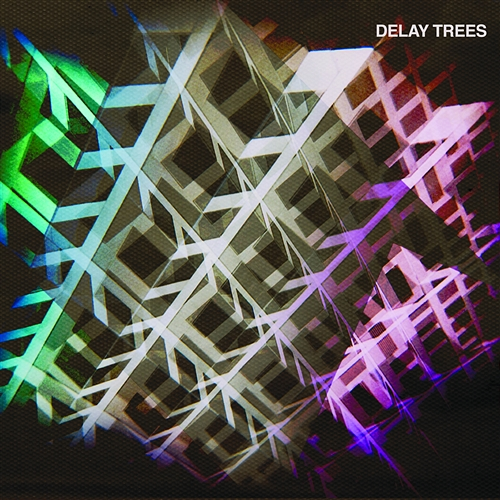 Delay Trees Delay Trees