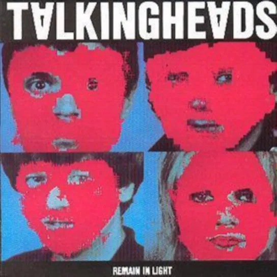 Remain In Light Talking Heads