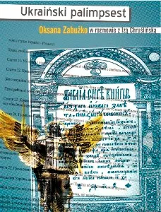 Ukraiński palimpsest Kolegium Europy Wschodniej