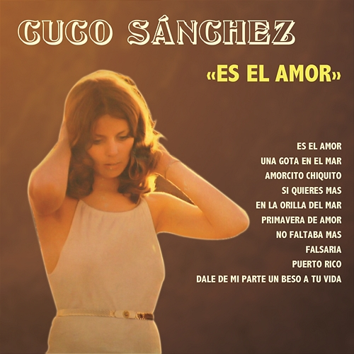 Es el Amor Cuco Sánchez