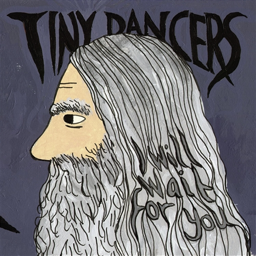 I Will Wait For You Tiny Dancers