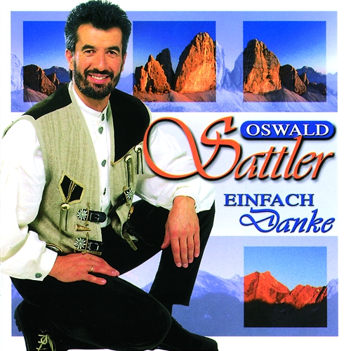 Einfach Danke Oswald Sattler