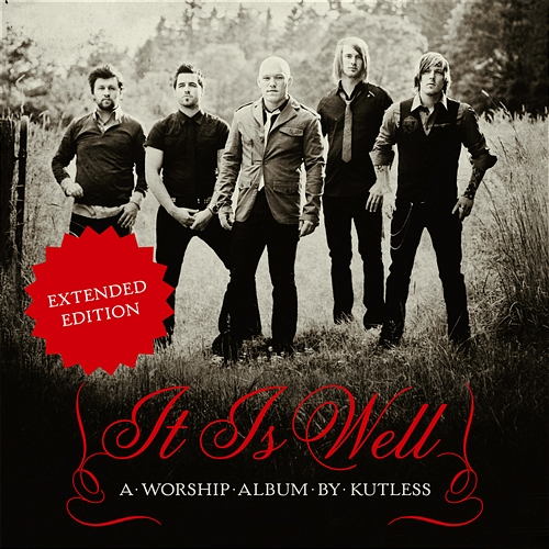It Is Well Kutless