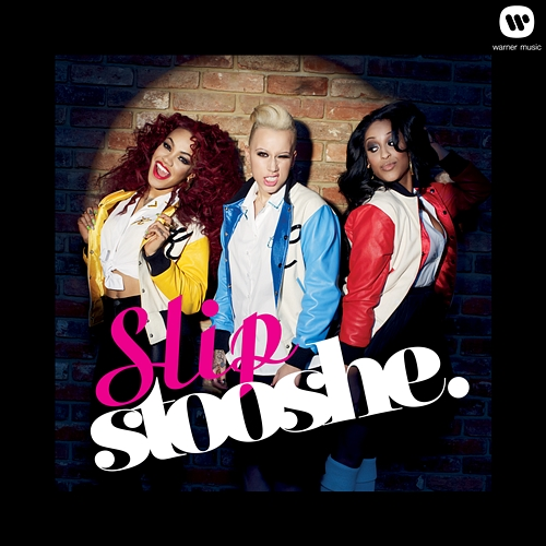 Slip Stooshe