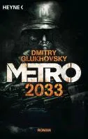 Metro 2033 Glukhovsky Dmitry
