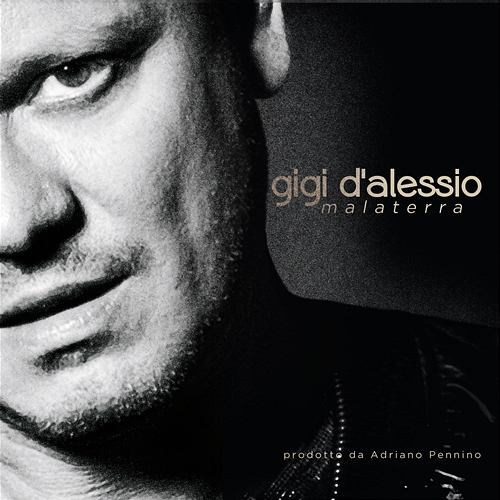Malaterra Gigi D'Alessio