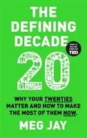 The Defining Decade Jay Meg