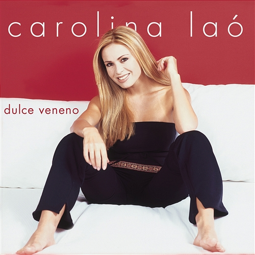 Dulce veneno Carolina la ó