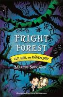 Fright Forest Sedgwick Marcus