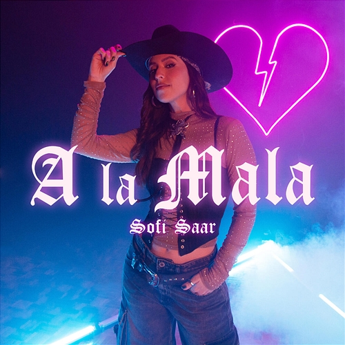 A La Mala Sofi Saar