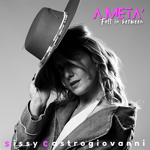 A metà (Fall in Between) Sissy Castrogiovanni