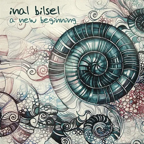 A New Beginning Inal Bilsel