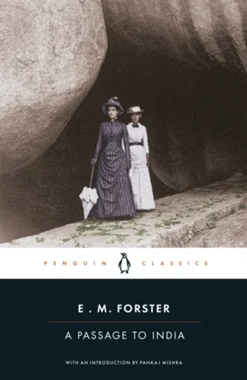 A Passage to India E. M. Forster