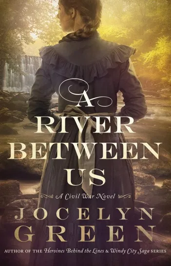 A River Between Us Jocelyn Green
