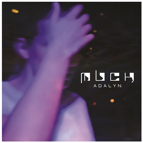 Adalyn M U C H