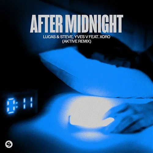 After Midnight Lucas & Steve, Yves V feat. Xoro