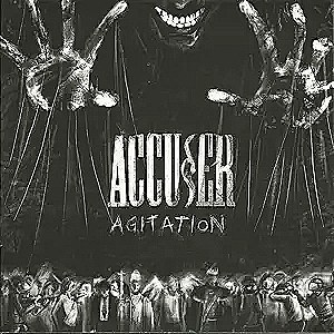 Agitation Accuser