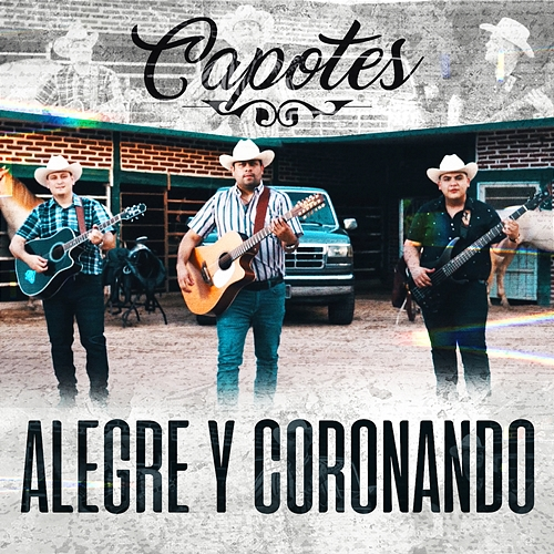 Alegre y Coronando Capotes