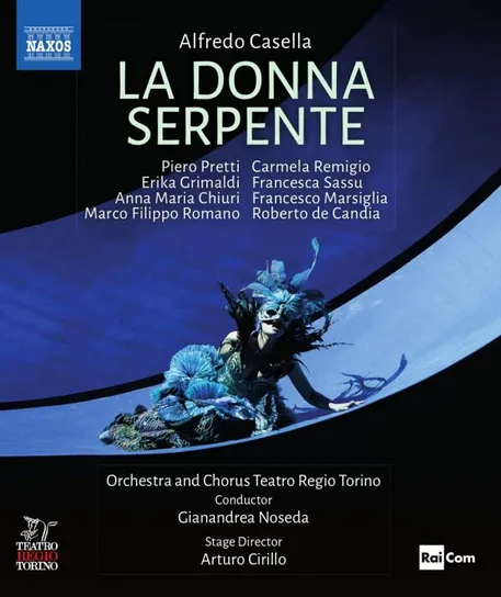 Alfredo Casella: La Donna Serpente