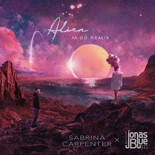 Alien Sabrina Carpenter, Jonas Blue