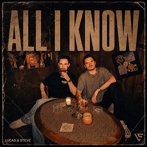 All I Know Lucas, Steve