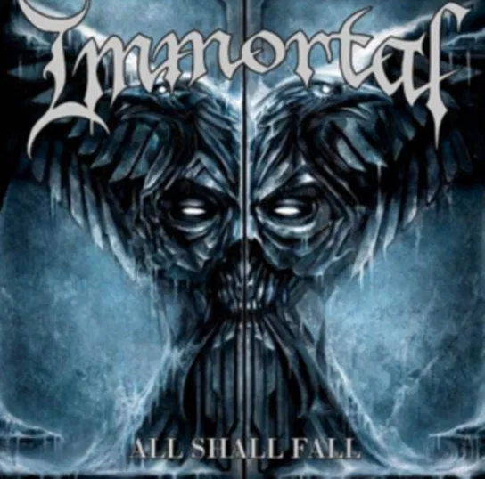 All Shall Fall Immortal