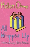 All Wrapped Up Orme Helen