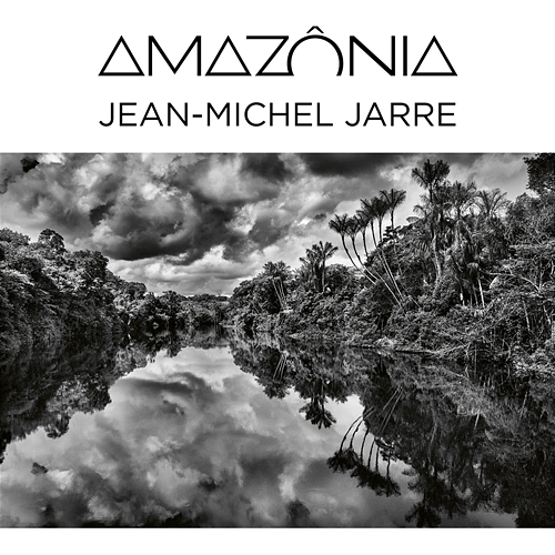 Amazônia Jean-Michel Jarre